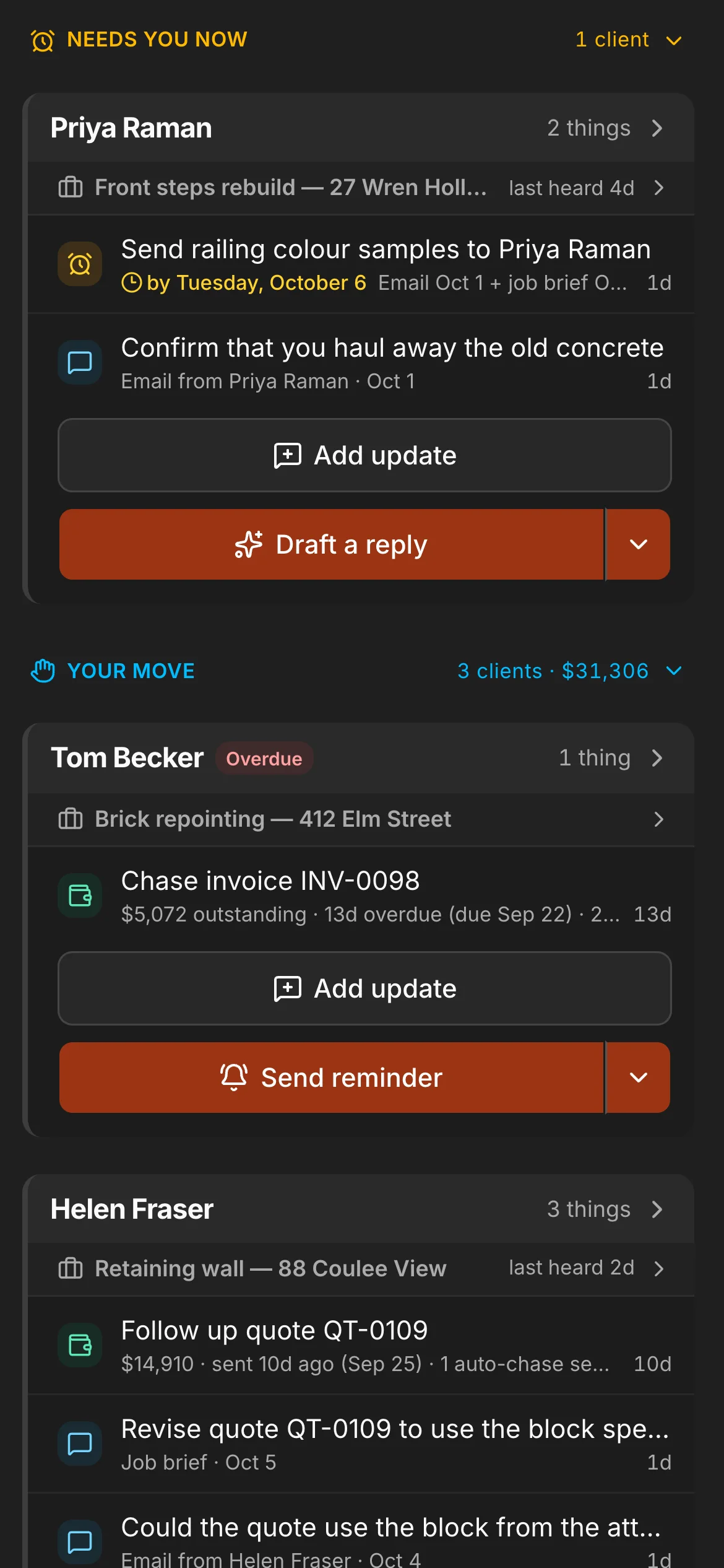 The Assistant’s list: “Needs you now” with Priya Raman first and “Your move” with Tom Becker first, one of them an overdue invoice ($5,072 outstanding), each with the button that does it.