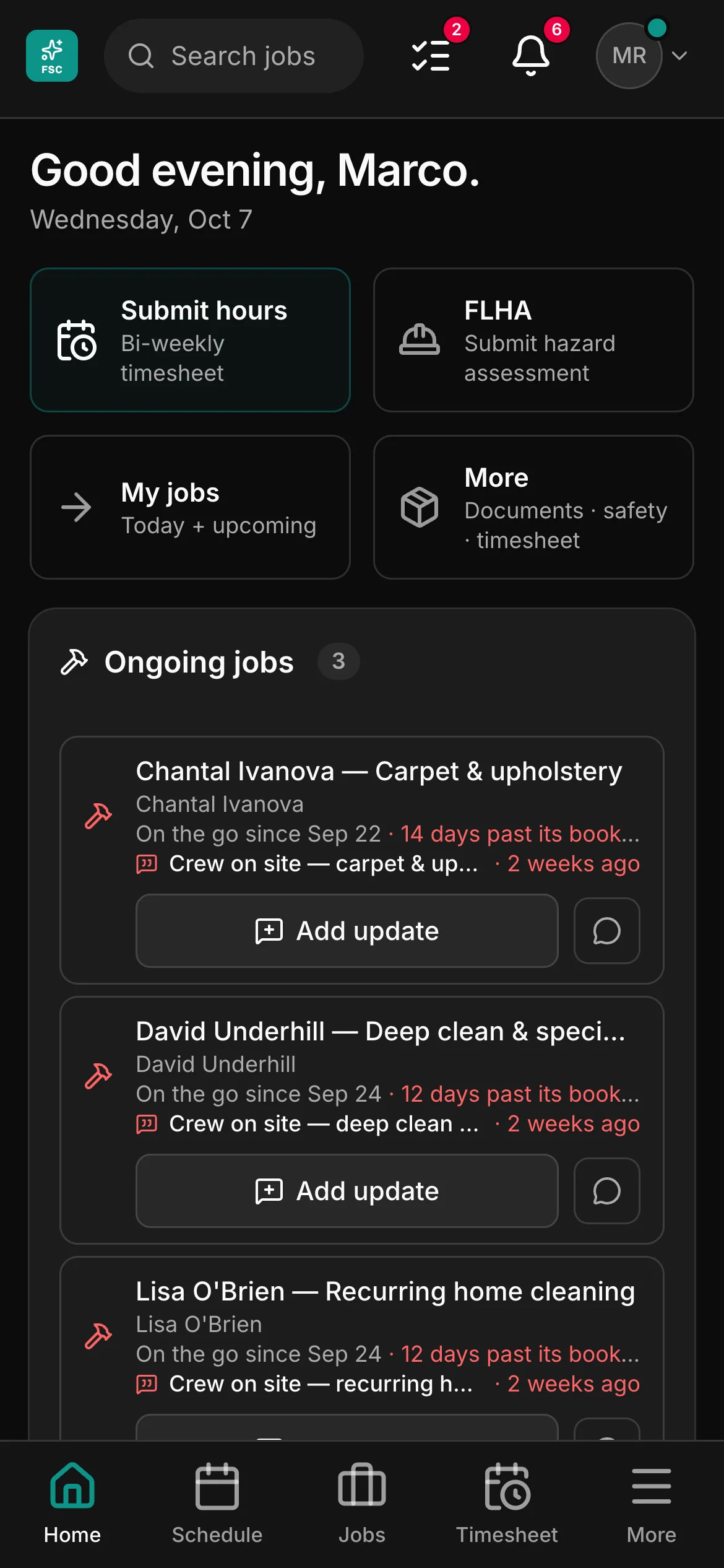 The crew app’s home: a greeting by name, then Submit hours, FLHA, My jobs and More, and the jobs on the go below them, each with Add update.