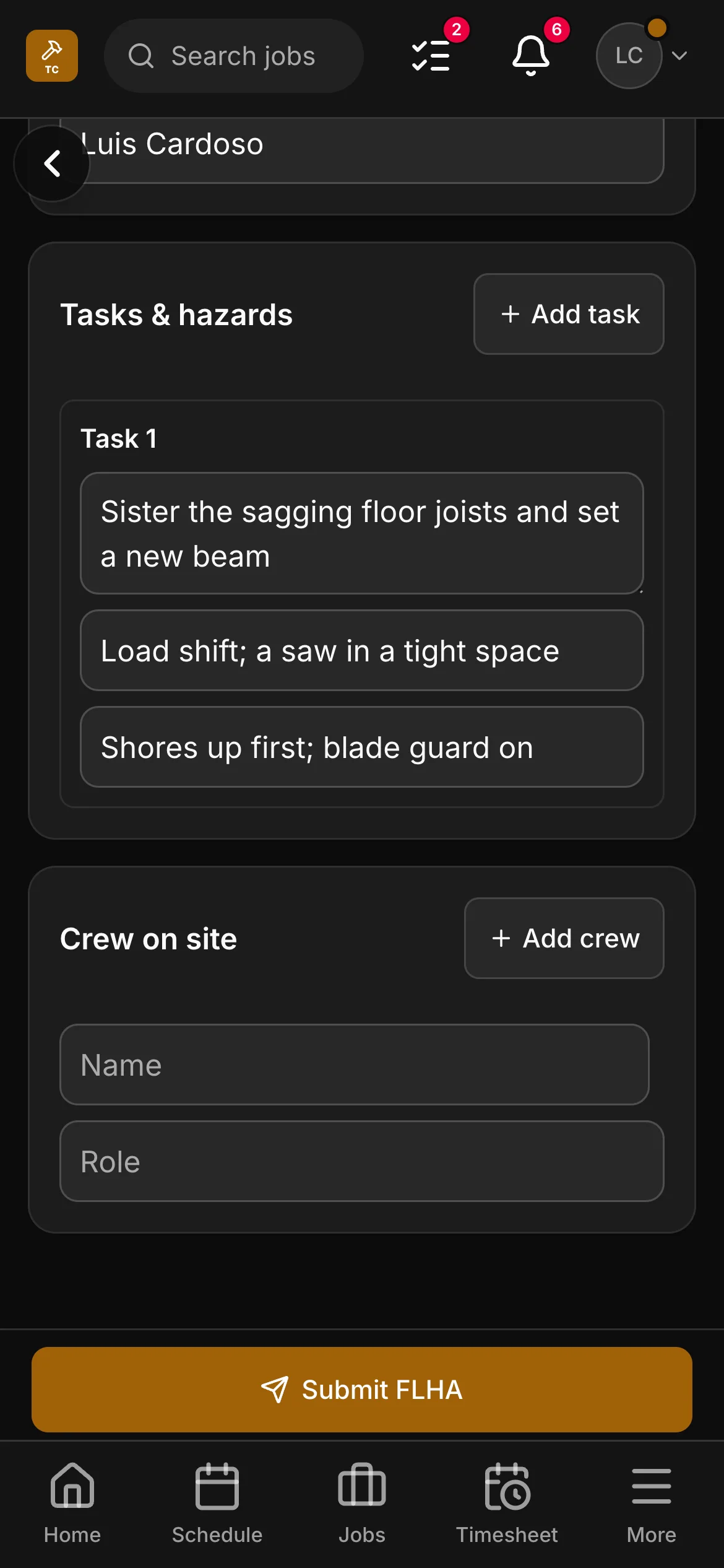 An FLHA in the crew app, “Sister the sagging floor joists and set a new beam”: the task with its hazard and its control, and the crew on site under it.