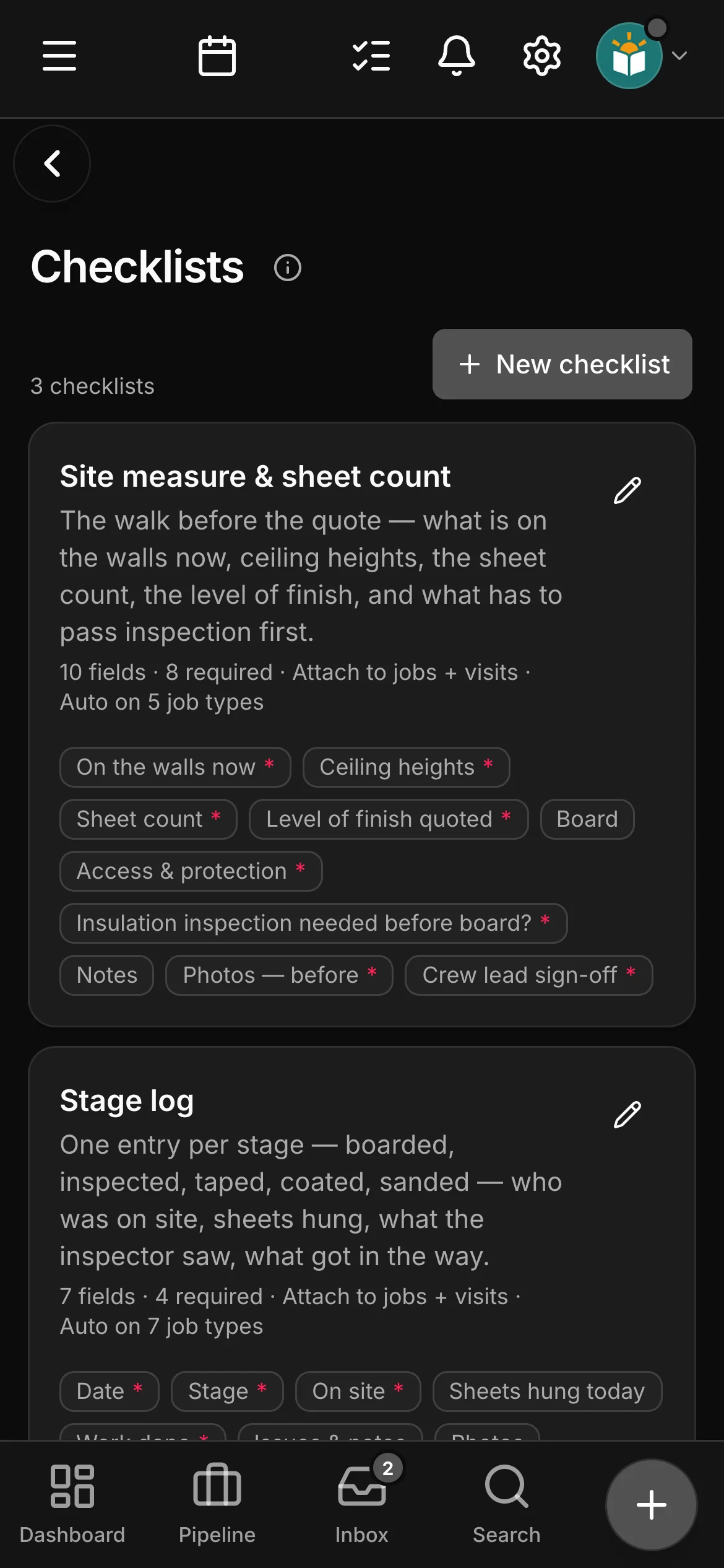 The checklists in Daybook: “Site measure & sheet count” and “Stage log”.