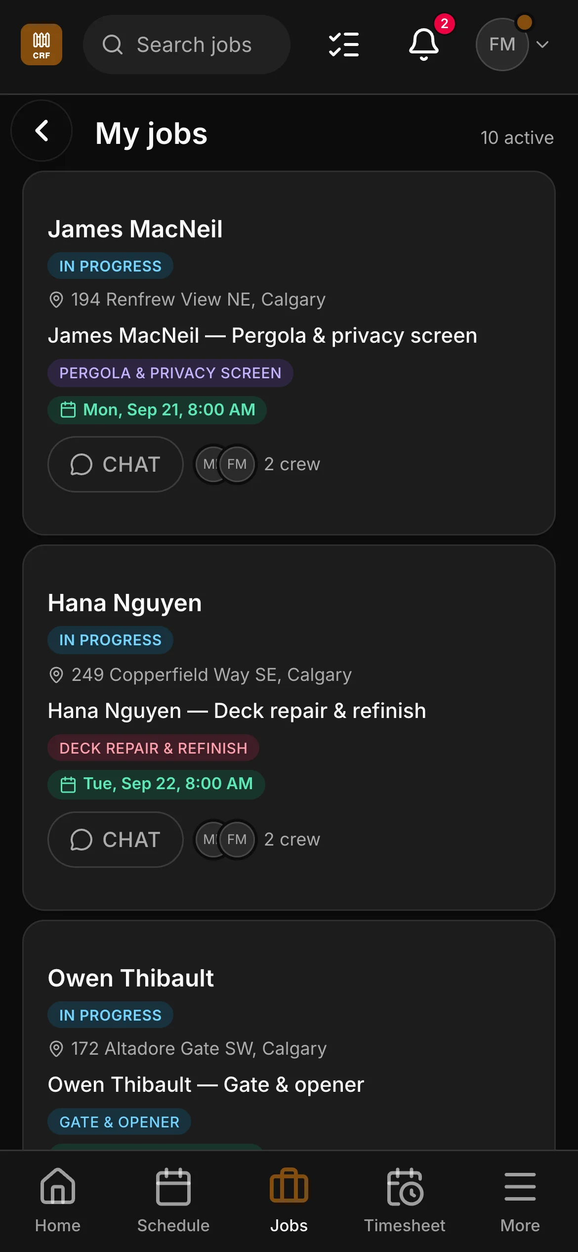 A crew member’s list in the crew app, 10 active: “James MacNeil — Pergola & privacy screen” and “Hana Nguyen — Deck repair & refinish” among them, each with its address and its time.