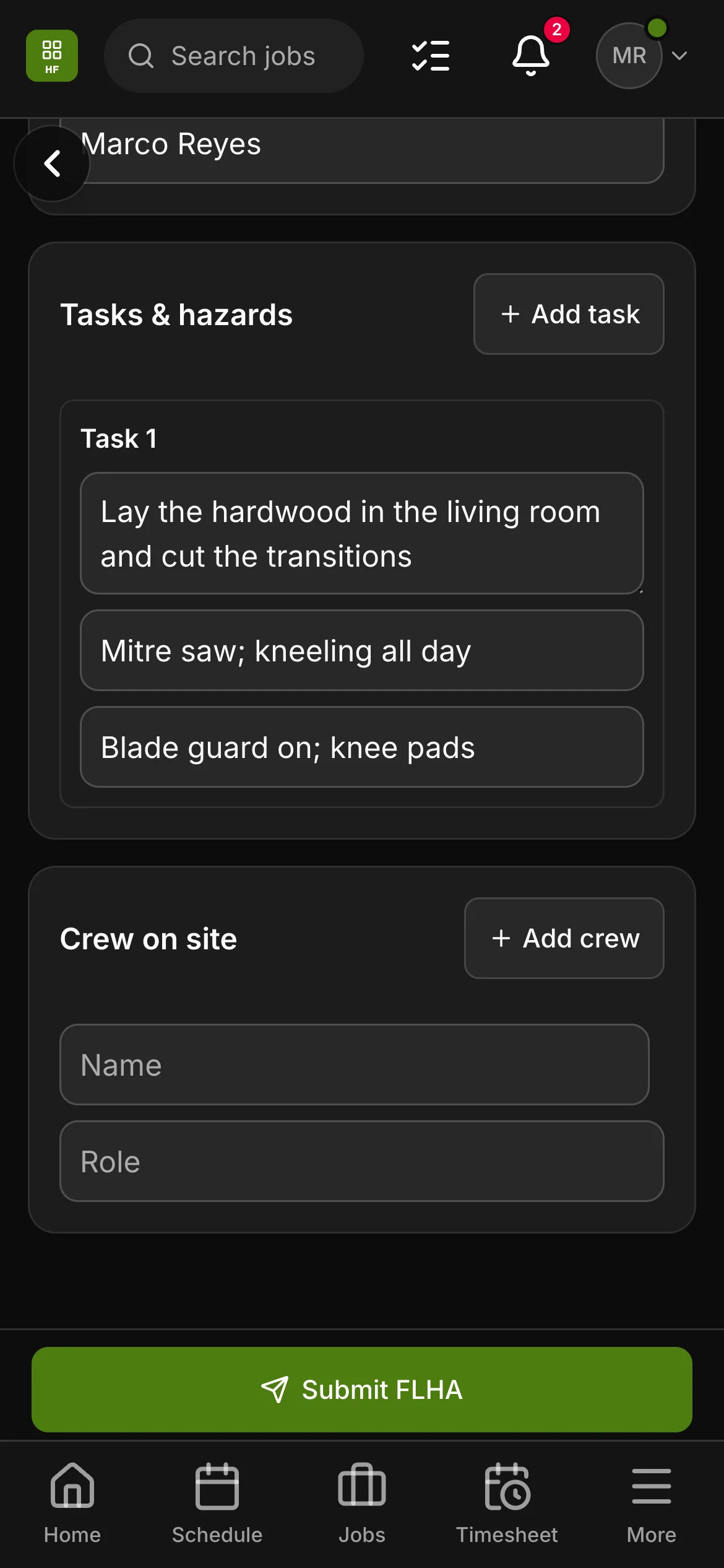 An FLHA in the crew app, “Lay the hardwood in the living room and cut the transitions”: the task with its hazard and its control, and the crew on site under it.