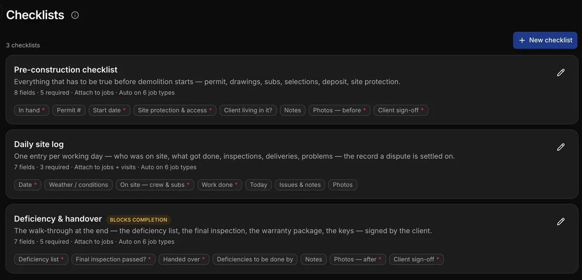 The checklists in Daybook: “Pre-construction checklist” and “Daily site log”.