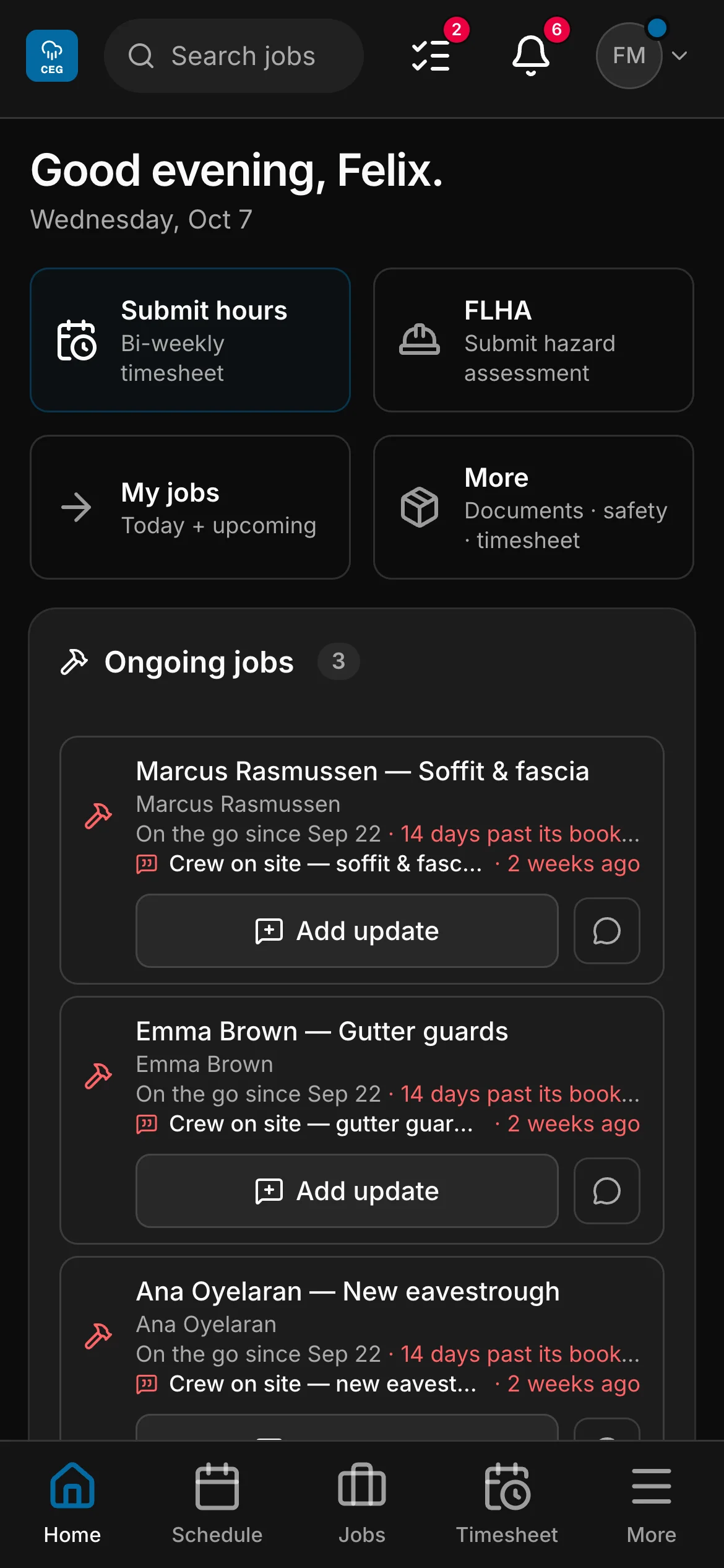 The crew app’s home: a greeting by name, then Submit hours, FLHA, My jobs and More, and the jobs on the go below them, each with Add update.