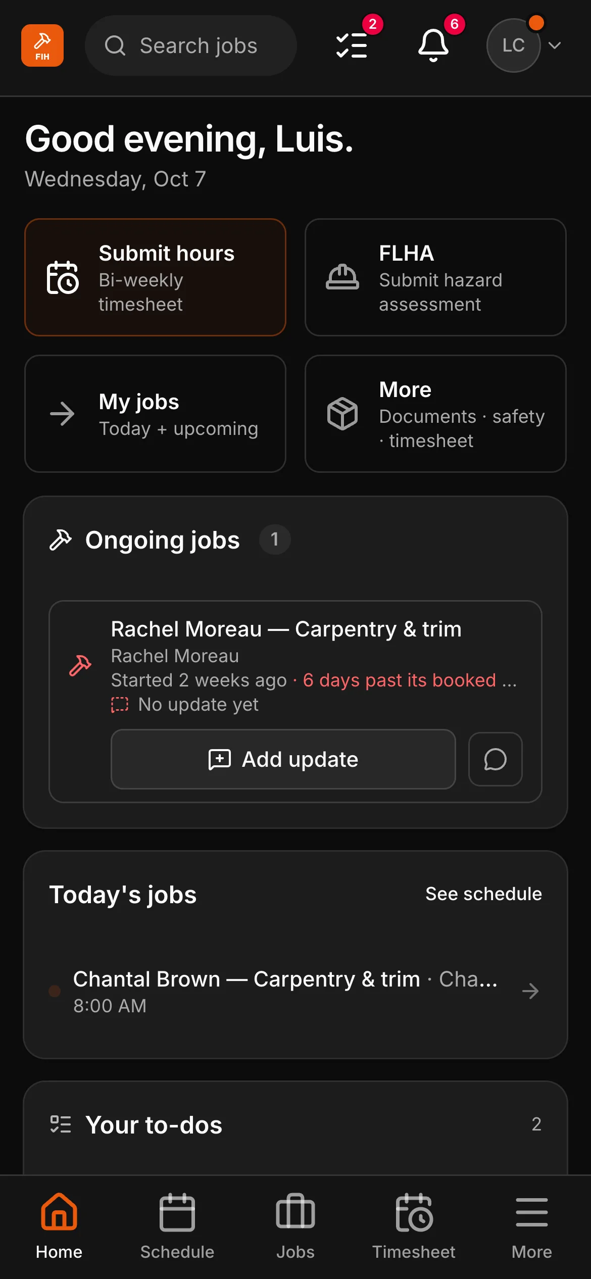 The crew app’s home: a greeting by name, then Submit hours, FLHA, My jobs and More, and the jobs on the go below them, each with Add update.