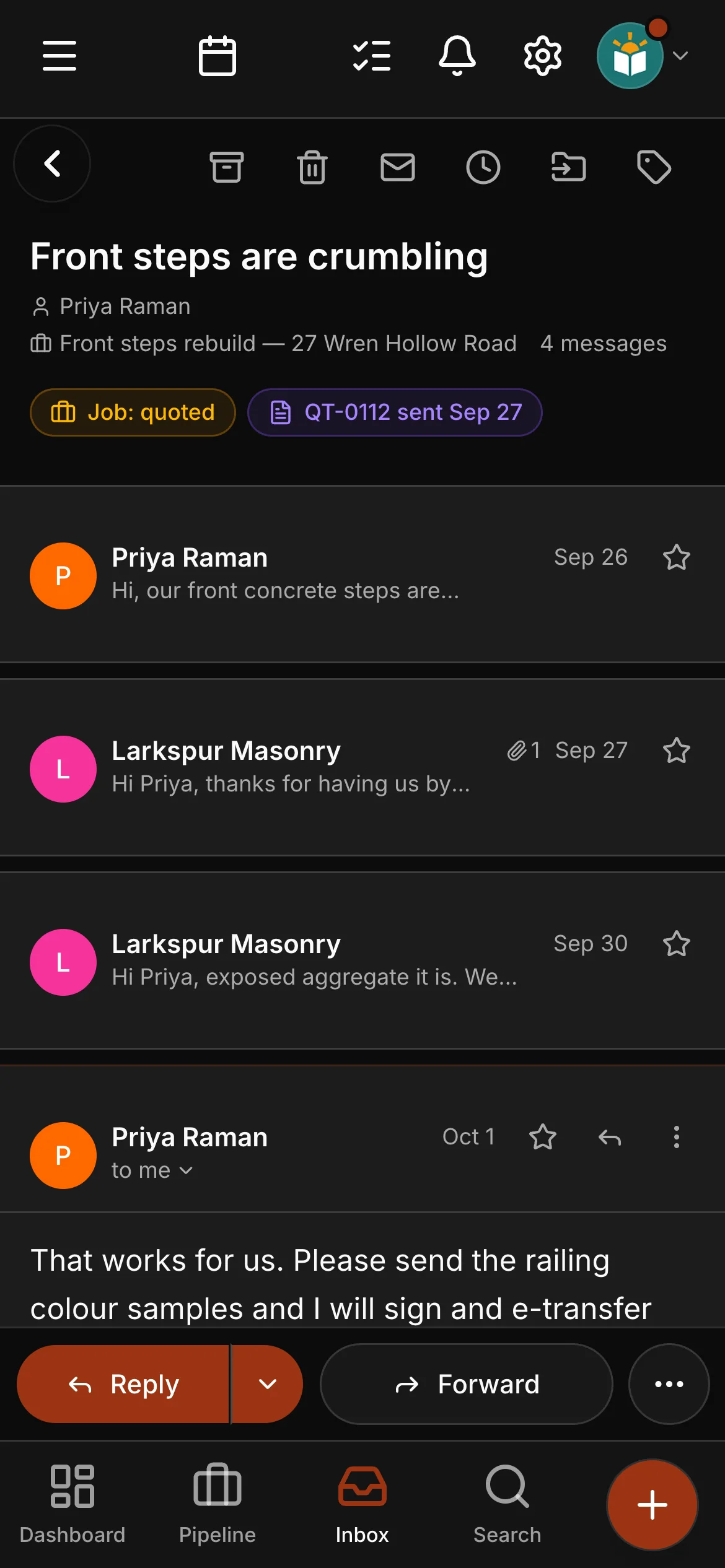 An email conversation on its job: “Front steps are crumbling”, between Priya Raman and Larkspur Masonry, down to the Reply bar.