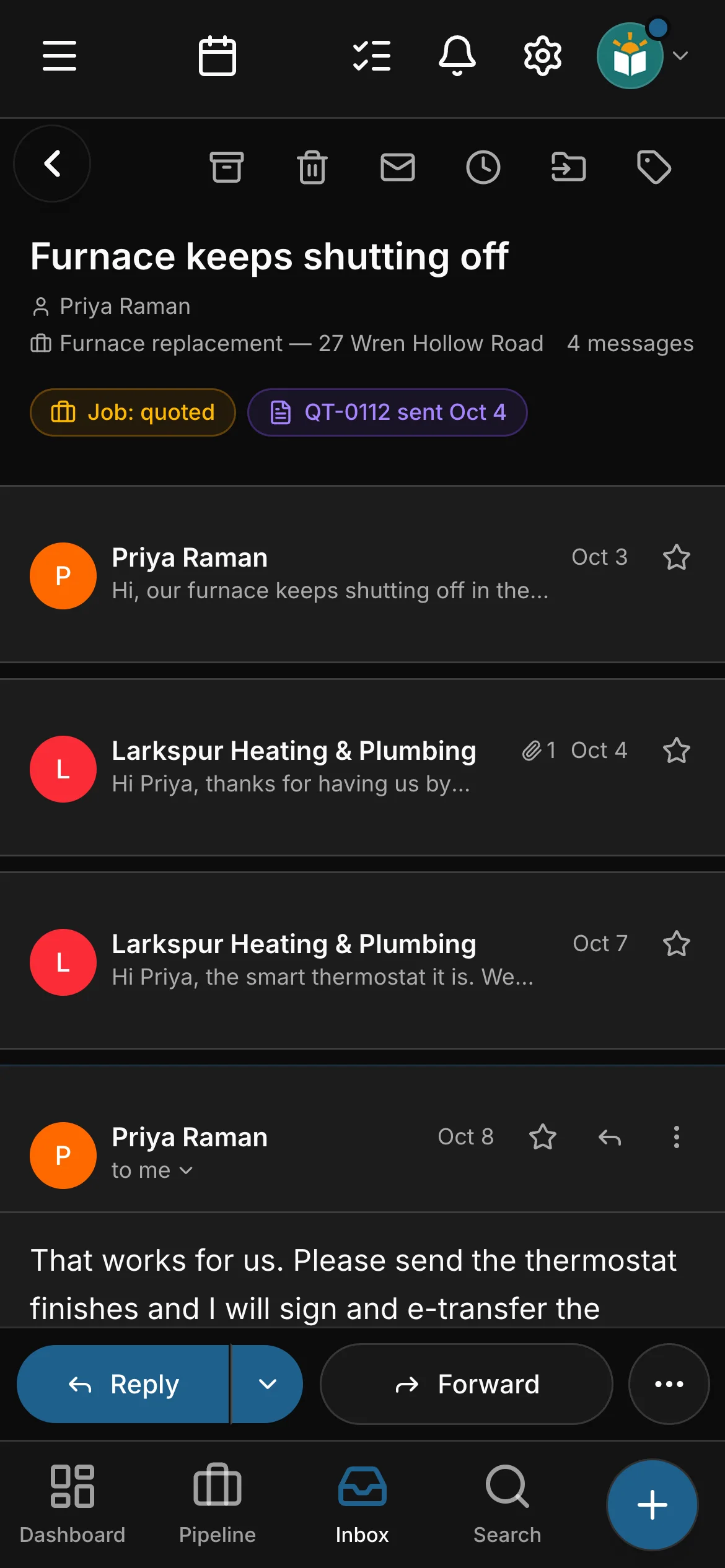 An email conversation on its job: “Furnace keeps shutting off”, between Priya Raman, down to the Reply bar.