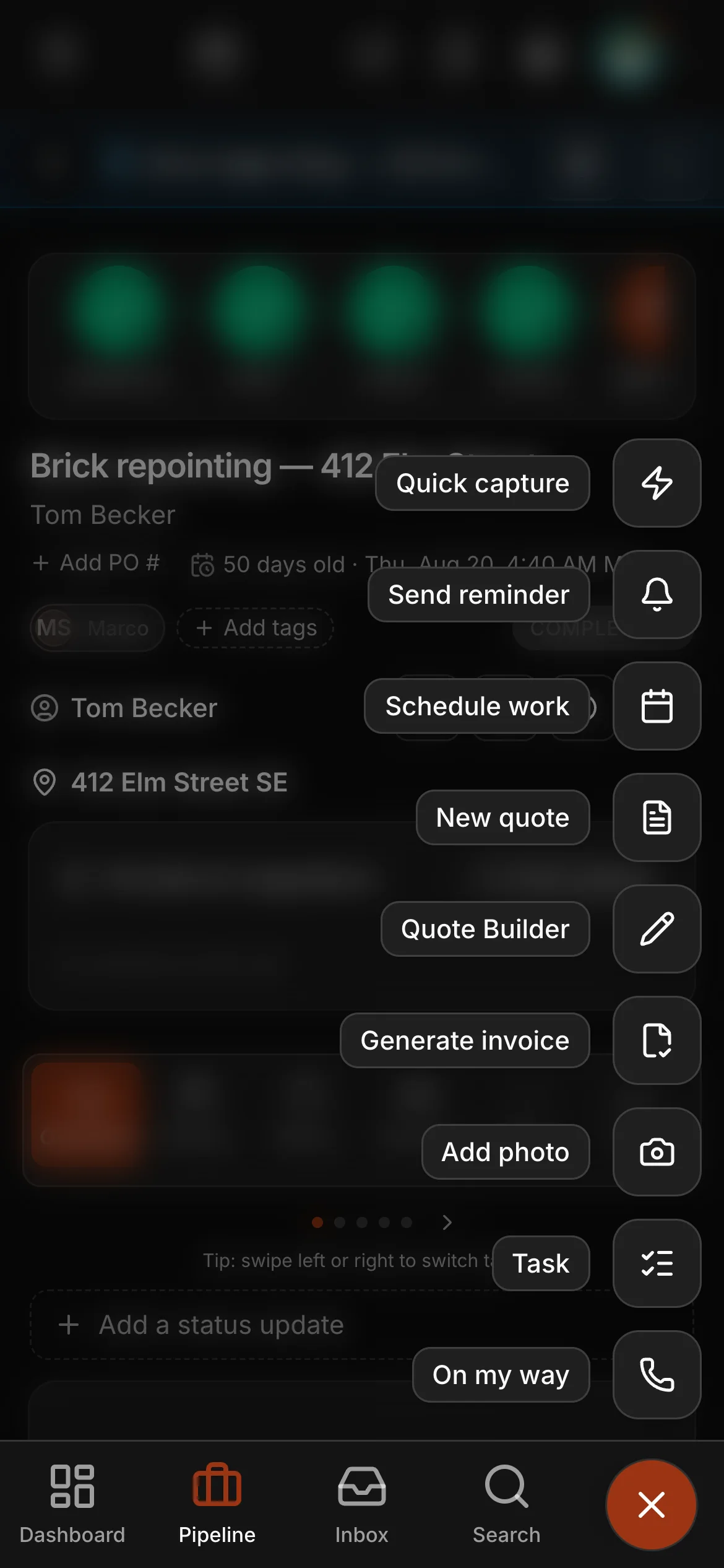 The create button open on a job’s page: “Quick capture”, “Send reminder”, “Schedule work”, “New quote”, “Quote Builder”, “Generate invoice”, “Add photo”, “Task” and “On my way”.