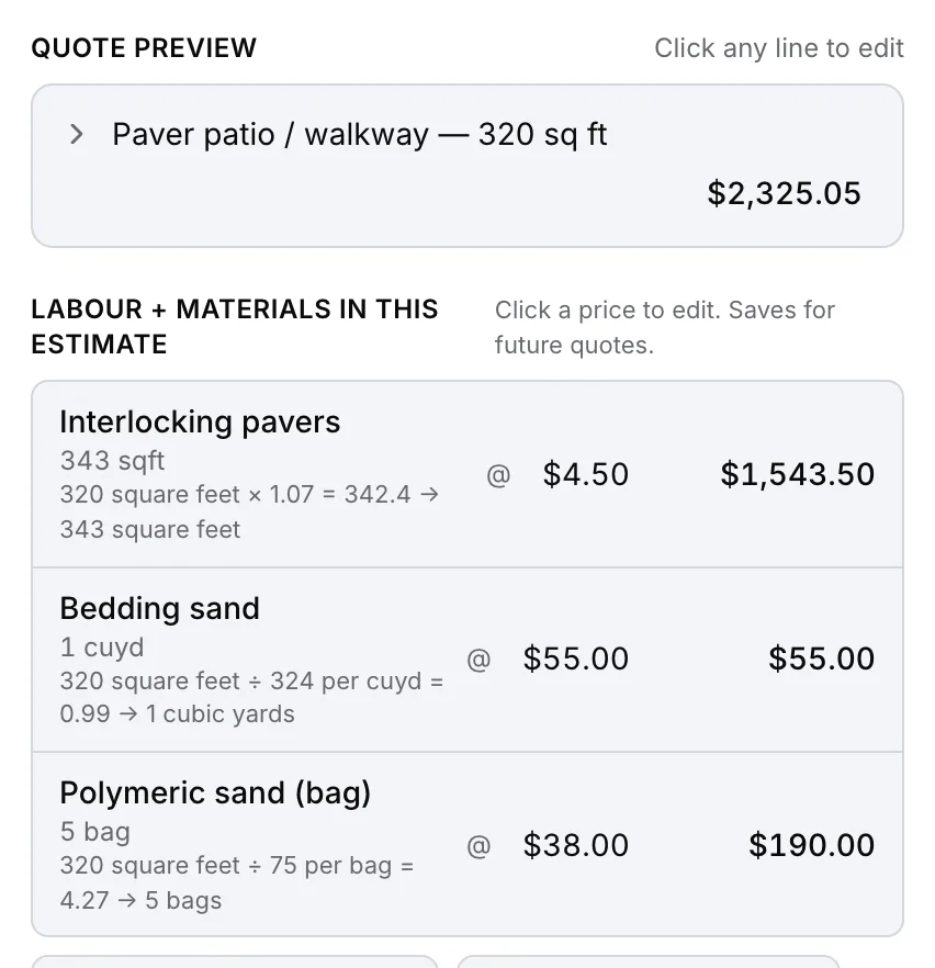 A landscaping takeoff in Daybook’s Quote Builder, the patio’s area in and its materials out: “Paver patio / walkway — 320 sq ft $2,325.05”, Interlocking pavers, Bedding sand and Polymeric sand (bag).