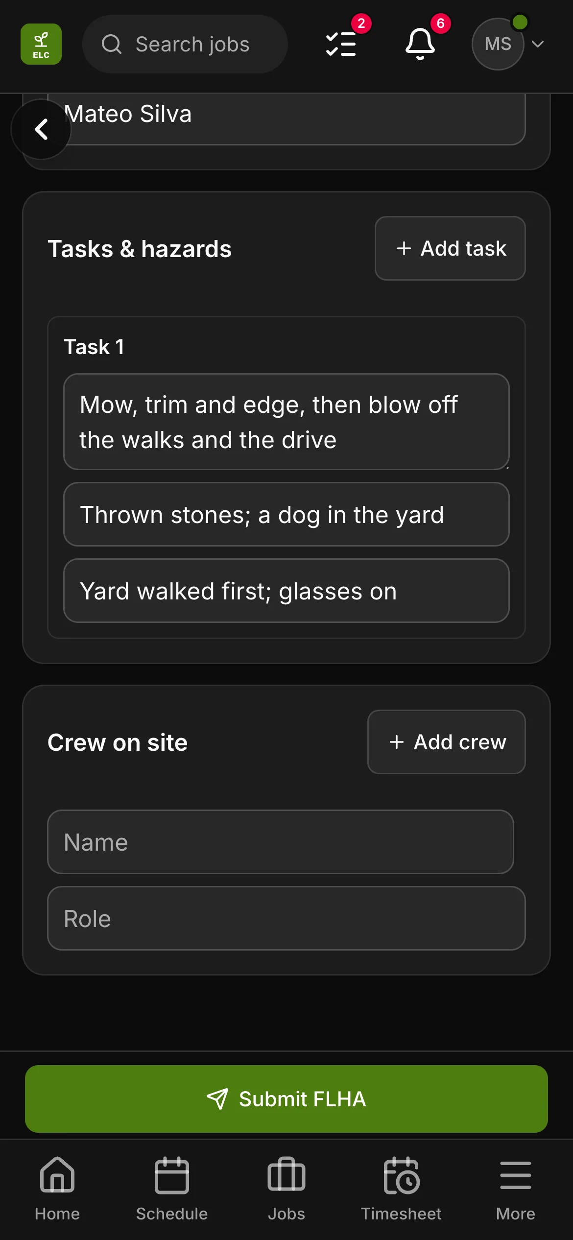 An FLHA in the crew app, “Mow, trim and edge, then blow off the walks and the drive”: the task with its hazard and its control, and the crew on site under it.