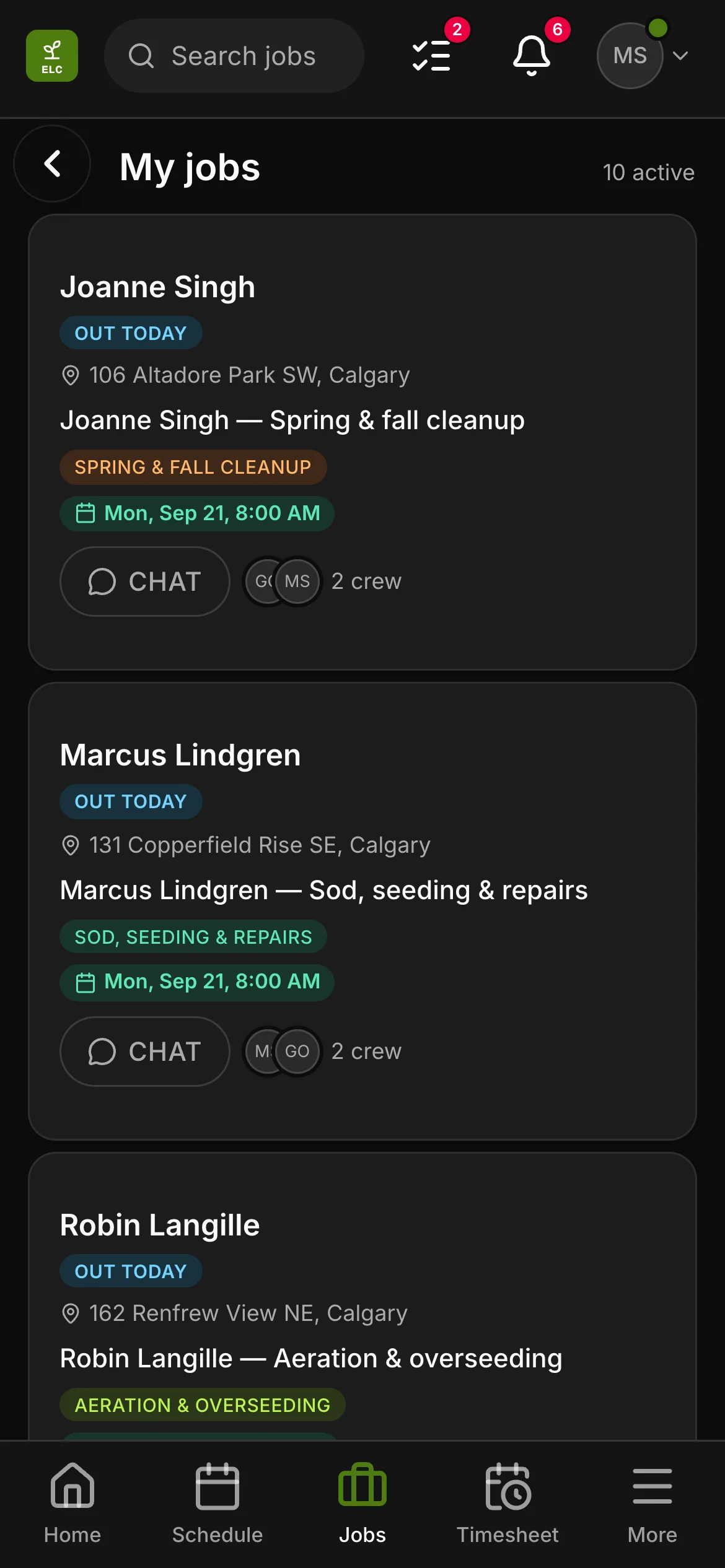 A crew member’s list in the crew app, 10 active: “Joanne Singh — Spring & fall cleanup” and “Marcus Lindgren — Sod, seeding & repairs” among them, each with its address and its time.