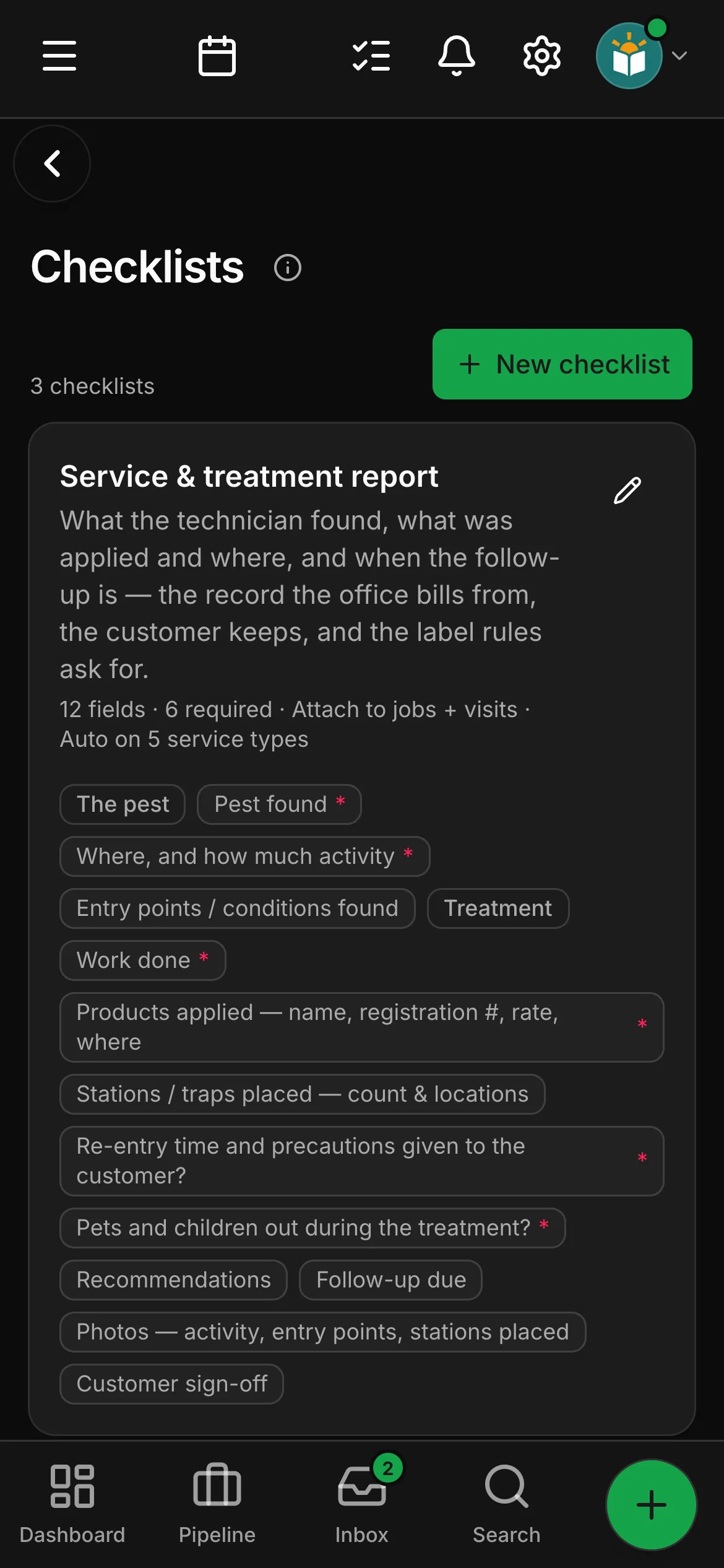 The checklists in Daybook: “Service & treatment report”.