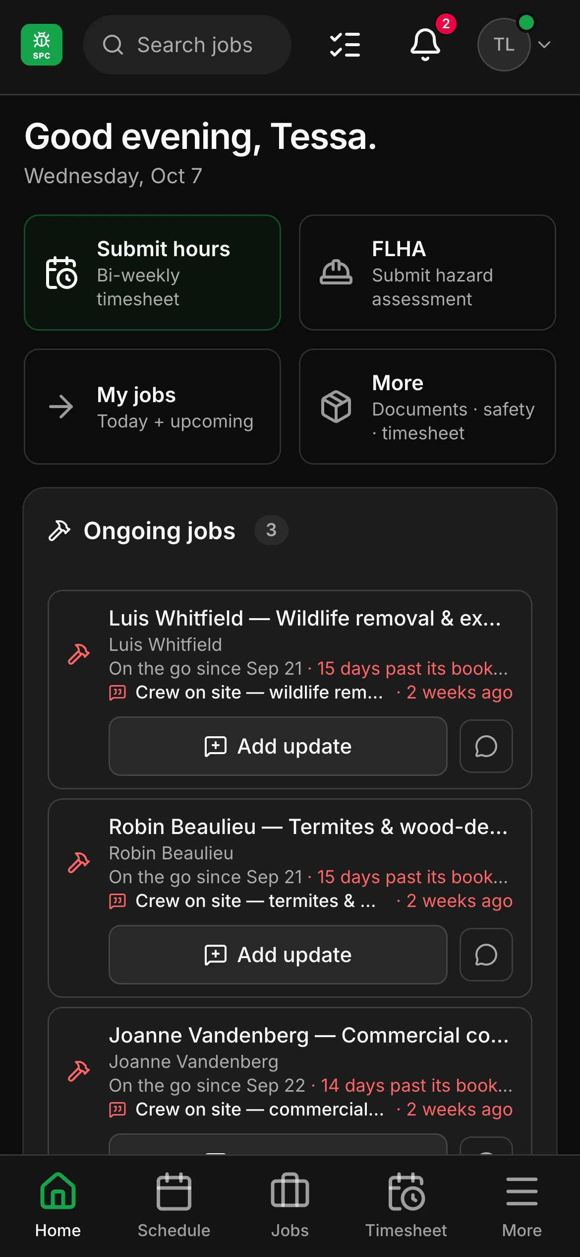 The crew app’s home: a greeting by name, then Submit hours, FLHA, My jobs and More, and the jobs on the go below them, each with Add update.