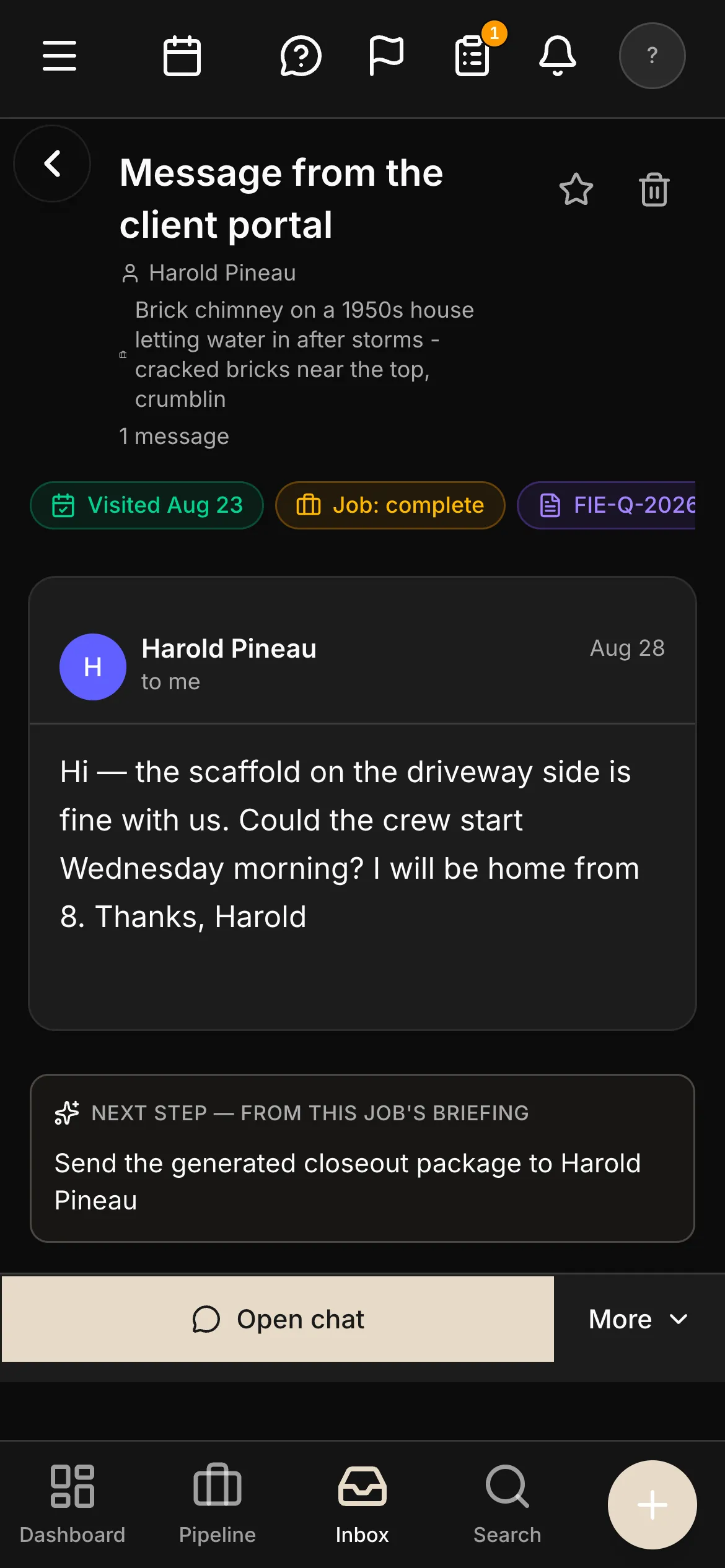 A message from the client portal on a phone in dark mode: Harold Pineau asking whether the crew can start Wednesday, with the job, the last visit and the quote shown above it.