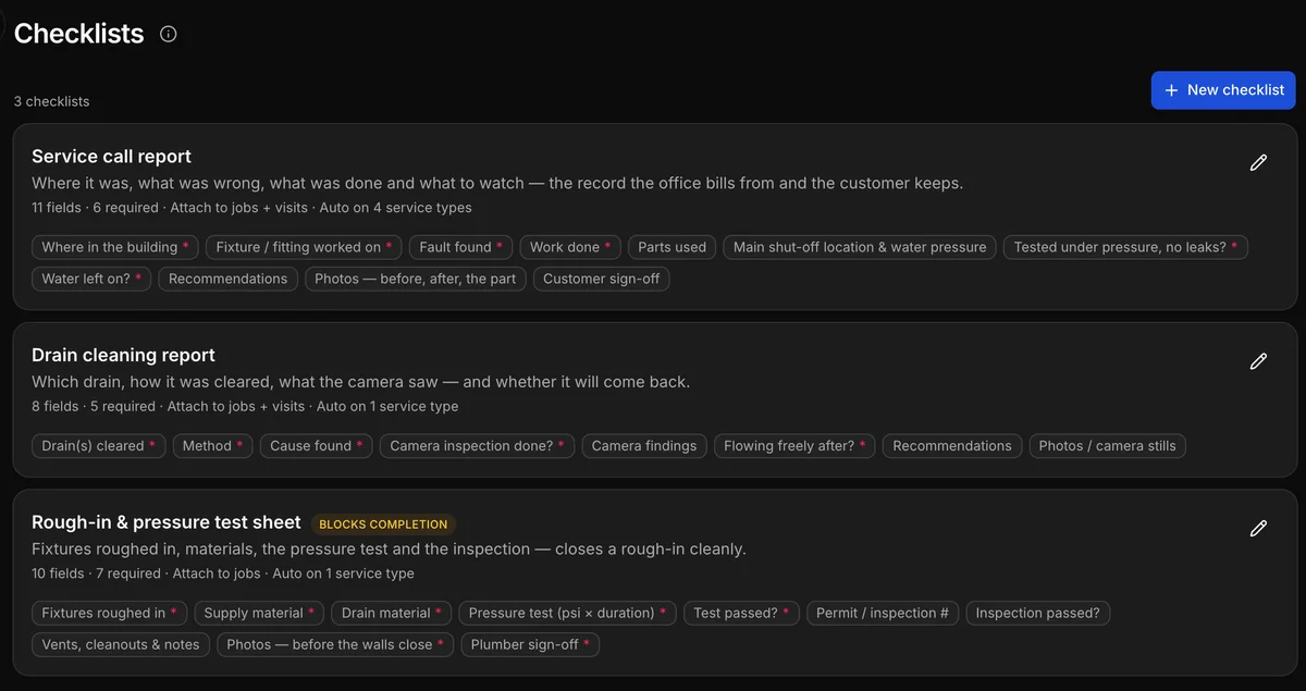 The checklists in Daybook: “Service call report” and “Drain cleaning report”.