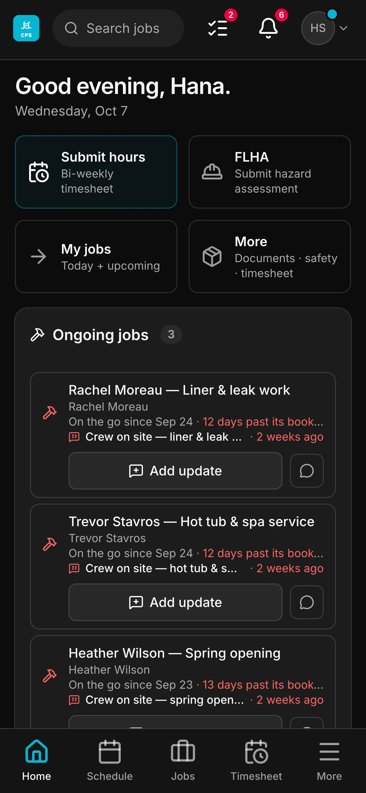 The crew app’s home: a greeting by name, then Submit hours, FLHA, My jobs and More, and the jobs on the go below them, each with Add update.
