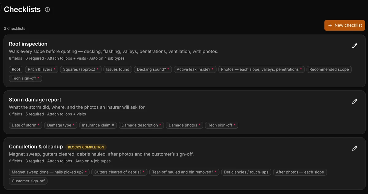 The checklists in Daybook: “Roof inspection” and “Storm damage report”.