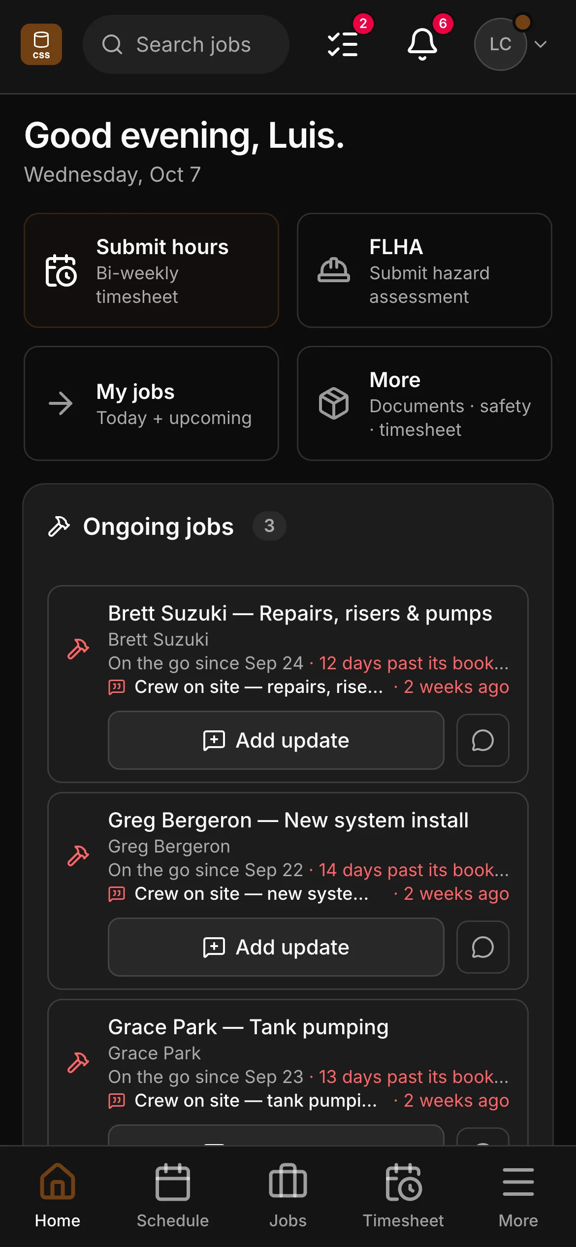 The crew app’s home: a greeting by name, then Submit hours, FLHA, My jobs and More, and the jobs on the go below them, each with Add update.