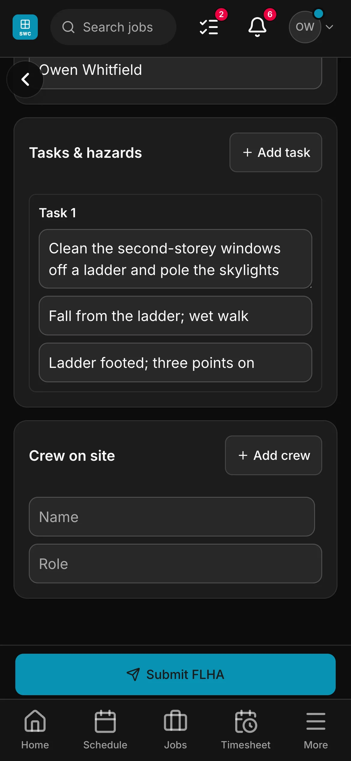 An FLHA in the crew app, “Clean the second-storey windows off a ladder and pole the skylights”: the task with its hazard and its control, and the crew on site under it.