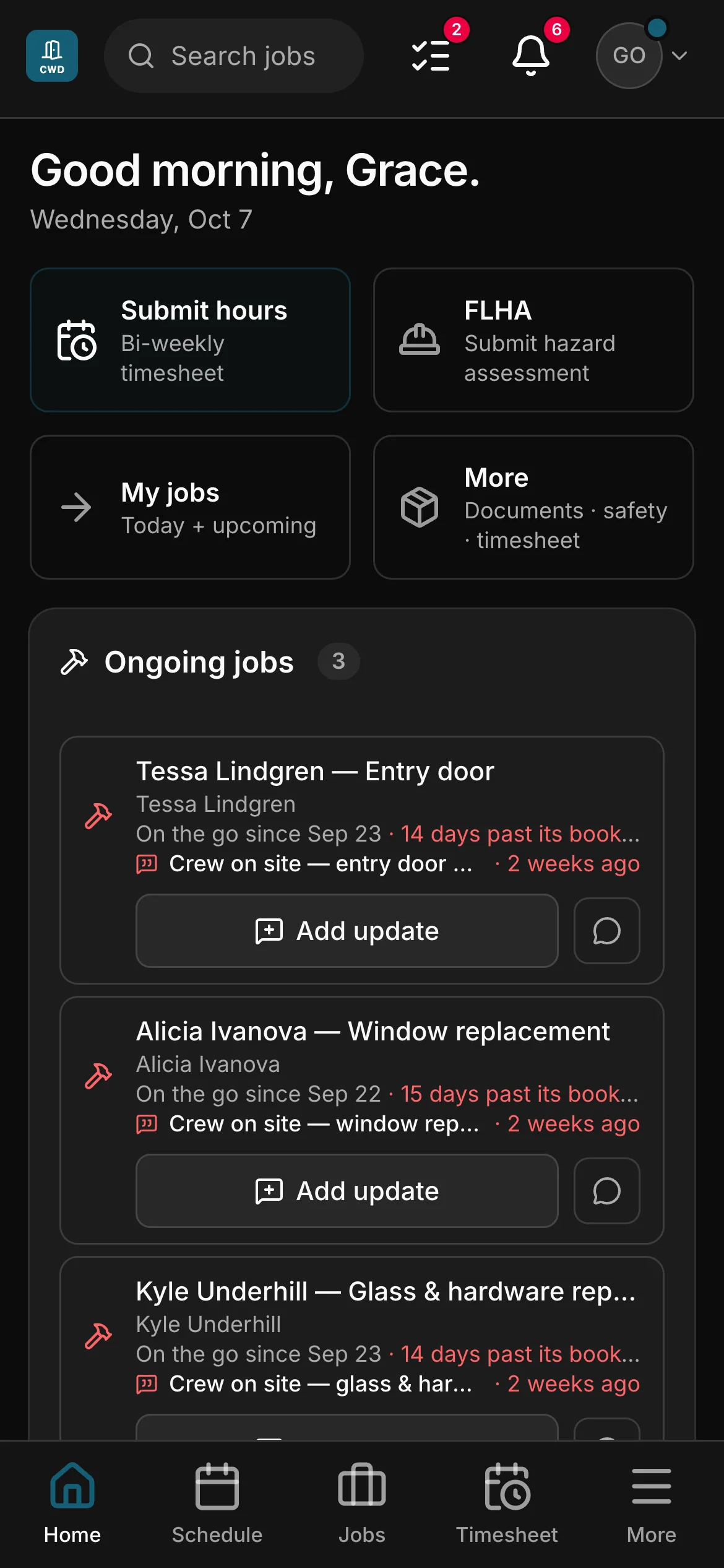 The crew app’s home: a greeting by name, then Submit hours, FLHA, My jobs and More, and the jobs on the go below them, each with Add update.